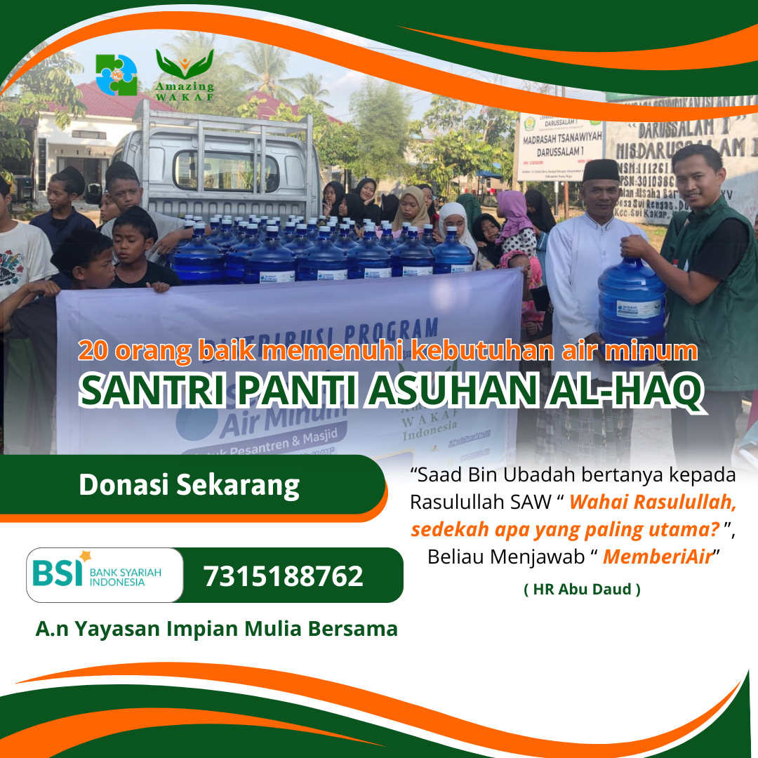 Donasi Donasi Air Galon Untuk Santri Panti Asuhan Al-Haq